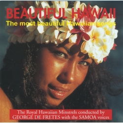 Beautiful Hawaii - Most Beautiful Hawaiian Songs